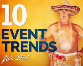 10 Event Trends for 2014 10 Event Trends for 2014